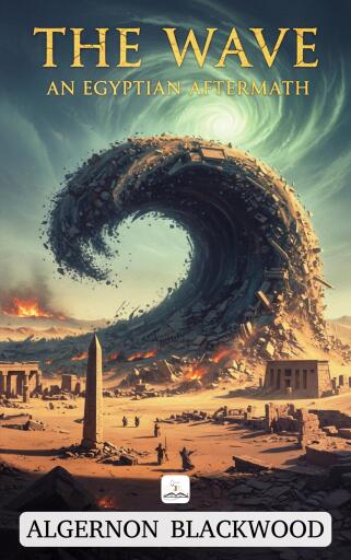 Portada del libro «The Wave», de Algernon Blackwood