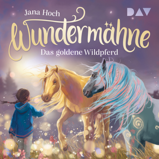 Portada del audiolibro «Wundermähne – Teil 4: Das goldene Wildpferd», de Jana Hoch