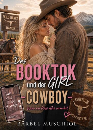 Portada del libro «Das BookTok Girl und der Cowboy», de Bärbel Muschiol