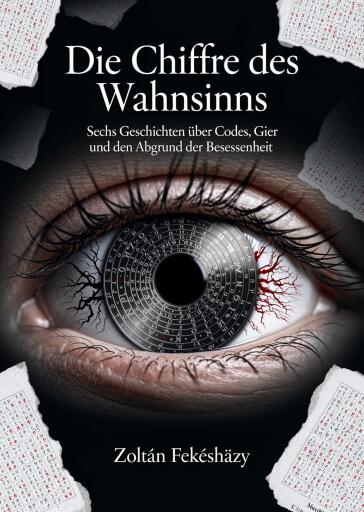 Portada del libro «Die Chiffre des Wahnsinns», de Zoltán Fekésházy