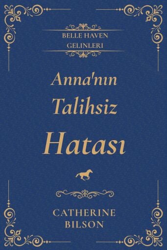 Portada del libro «Anna'nın Talihsiz Hatası», de Catherine Bilson