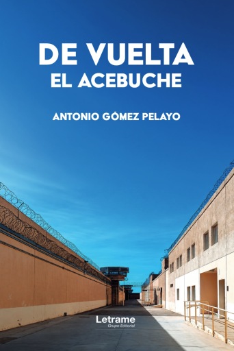 De vuelta, El acebuche