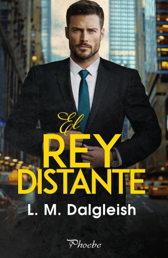 Portada del libro «El rey distante», de L. M. Dalgleish