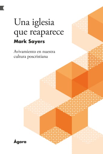 Portada del libro «Una iglesia que reaparece», de Mark Sayers