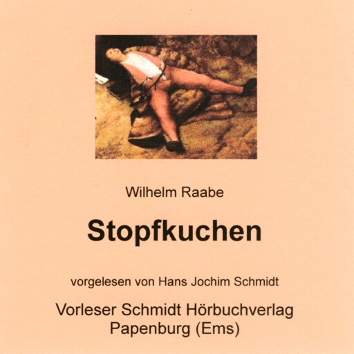 Portada del audiolibro «Stopfkuchen», de Wilhelm Raabe