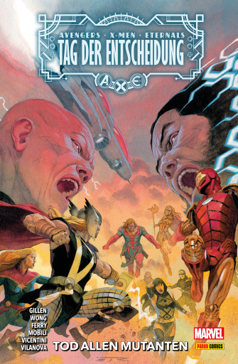 Portada del libro «A.X.E.: TAG DER ENTSCHEIDUNG SONDERBAND - TOD ALLEN MUTANTEN», de Kieron Gillen