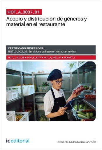Portada del libro «HOT_A_3037_01. Acopio y distribución de géneros y material en el restaurante», de Beatriz Coronado García
