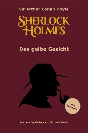 Portada del libro «Sherlock Holmes: Das gelbe Gesicht», de Arthur Conan Doyle