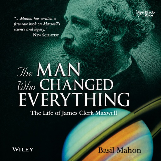 Portada del audiolibro «The Man Who Changed Everything», de Basil Mahon
