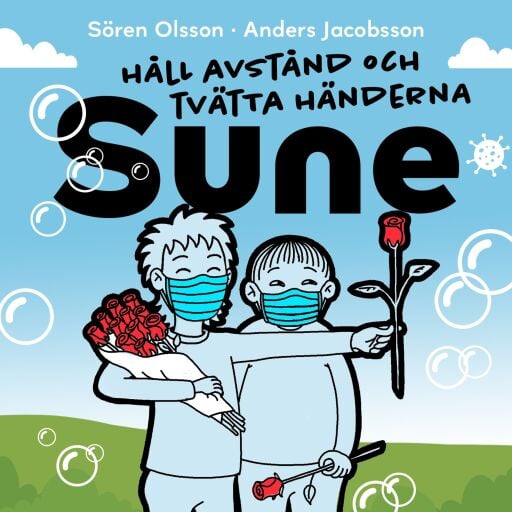 Portada del audiolibro «Håll avstånd och tvätta händerna Sune», de Sören Olsson, Anders Jacobsson