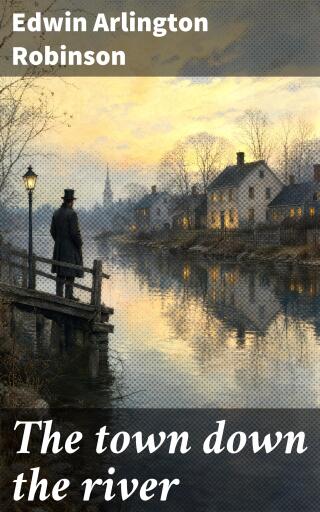 Portada del libro «The town down the river»