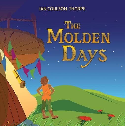 Portada del libro «The Molden Days», de Ian Coulson-Thorpe