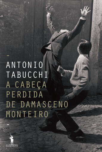 Portada del libro «A Cabeça Perdida de Damasceno Monteiro», de Antonio Tabucchi