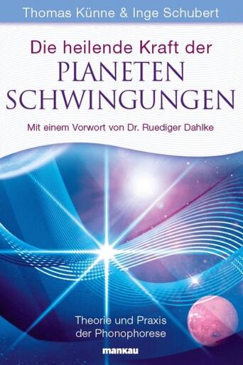 Portada del libro «Die heilende Kraft der Planetenschwingungen», de Thomas Künne