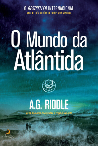 Portada del libro «O Mundo de Atlântida», de A. G. Riddle
