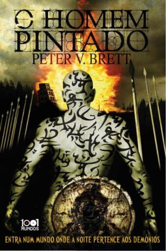 Portada del libro «O Homem Pintado», de Peter V. Brett