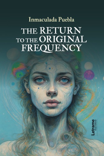 Portada del libro «The return to the original frequency», de Inmaculada Puebla