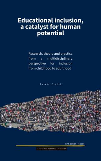 Portada del libro «Educational inclusion, a catalyst for human potential», de Ivan Escö