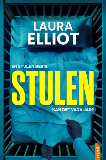 Portada del libro «Stulen», de Laura Elliot