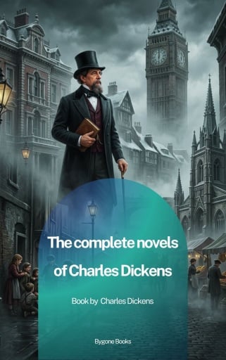 Portada del libro «The Complete Novels of Charles Dickens», de Charles Dickens