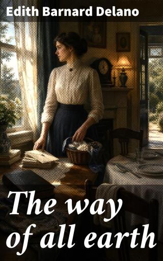 The way of all earth