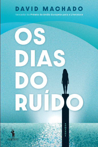 Portada del libro «Os Dias do Ruído», de David Machado
