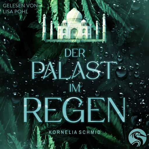 Portada del audiolibro «Der Palast im Regen», de Kornelia Schmid
