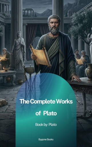 Portada del libro «The Complete Works of Plato», de Plato