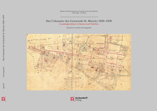 Das Urkataster der Gemeinde St. Mauritz 1826–1830