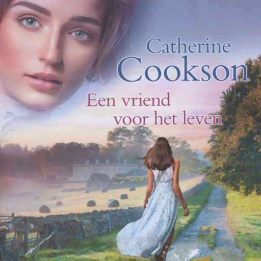 Portada del audiolibro «Een vriend voor het leven», de Catherine Cookson
