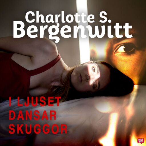 Portada del audiolibro «I ljuset dansar skuggor», de Charlotte Smeds Bergenwitt