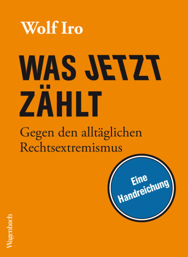 Portada del libro «Was jetzt zählt», de Wolf Iro