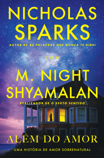 Portada del libro «Além do Amor», de Nicholas Sparks, M. Night Shyamalan