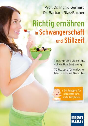 Portada del libro «Richtig ernähren in Schwangerschaft und Stillzeit», de Prof. Dr. Ingrid Gerhard, Dr. Barbara Rias-Bucher