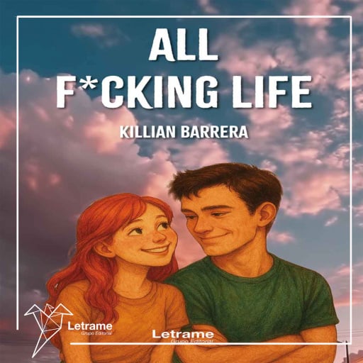 Portada del audiolibro «All F*cking Life», de Killian Barrera