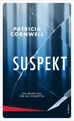 Portada del libro «Suspekt», de Patricia Cornwell