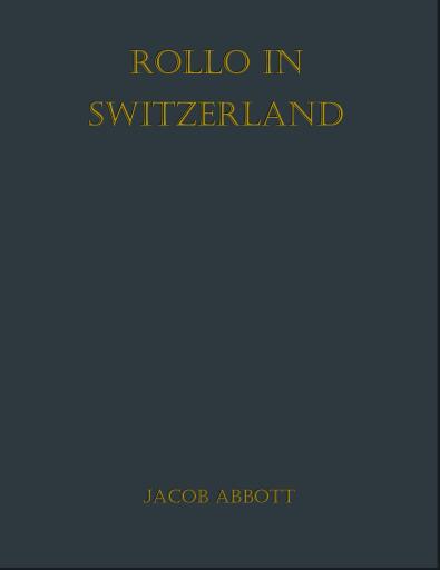 Rollo in Switzerland