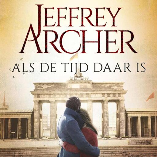 Portada del audiolibro «Als de tijd daar is», de Jeffrey Archer
