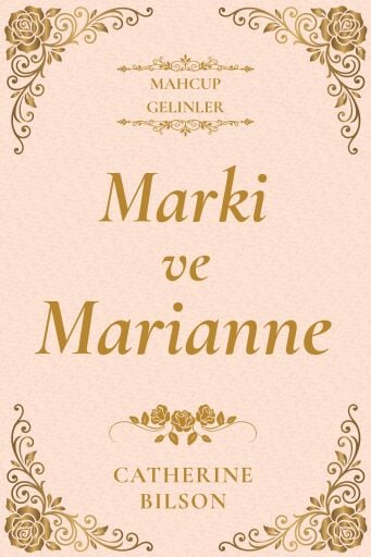 Portada del libro «Marki ve Marianne», de Catherine Bilson