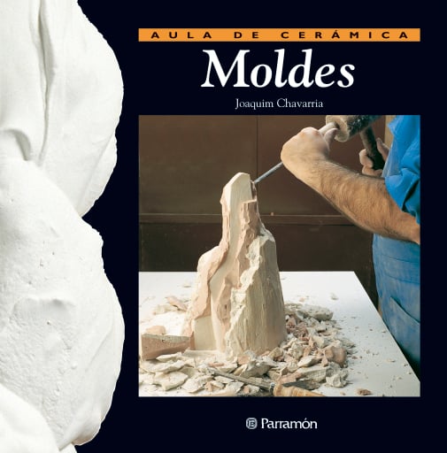Portada del libro «Aula de cerámica. Moldes», de Joaquim Chavarria
