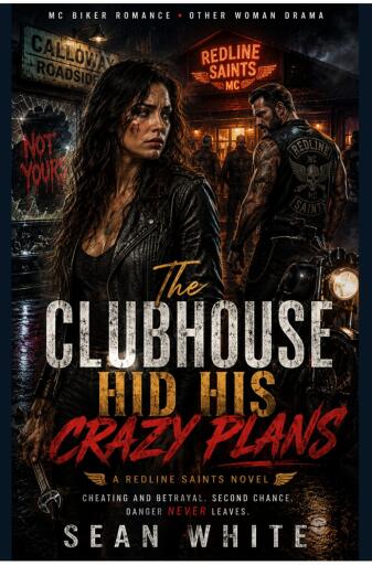 Portada del libro «Cheating and Betrayal Second Chance Romance Motorcycle Club», de Sean White