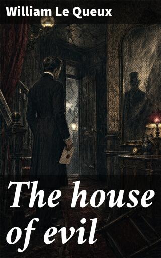 The house of evil