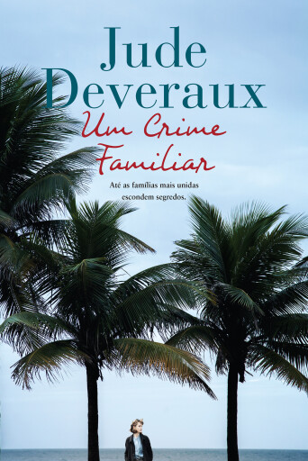 Portada del libro «Um Crime Familiar», de Jude Deveraux