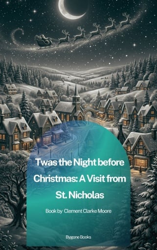 Portada del libro «Twas the Night before Christmas: A Visit from St. Nicholas», de Clement Clarke Moore