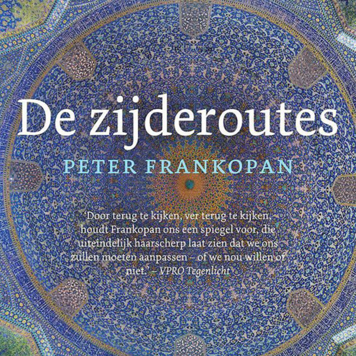 Portada del audiolibro «De zijderoutes», de Peter Frankopan