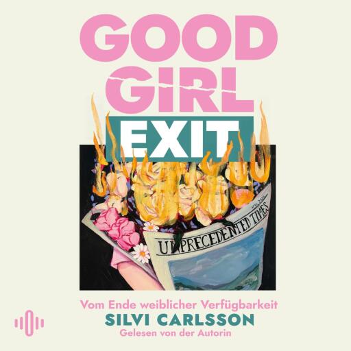 Portada del audiolibro «Good Girl Exit», de Silvi Carlsson