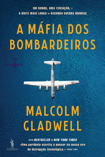 Portada del libro «A Máfia dos Bombardeiros», de Malcolm Gladwell