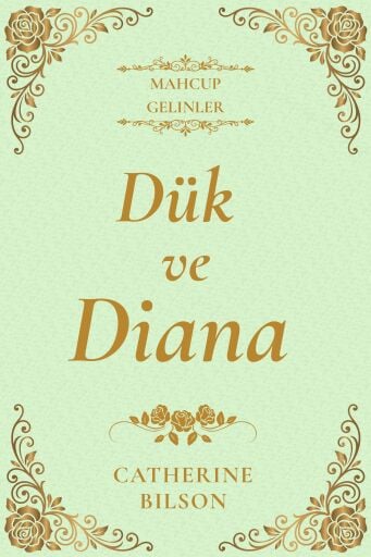Portada del libro «Dük ve Diana», de Catherine Bilson
