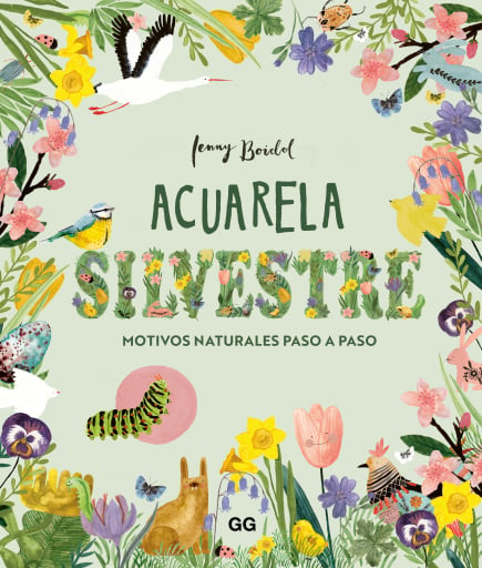 Portada del libro «Acuarela silvestre», de Jenny Boidol
