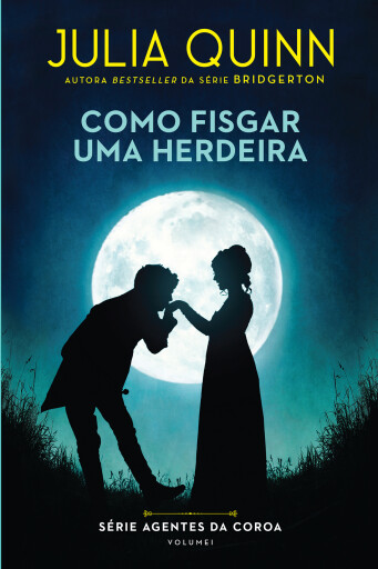 Portada del libro «Como Fisgar Uma Herdeira», de Julia Quinn